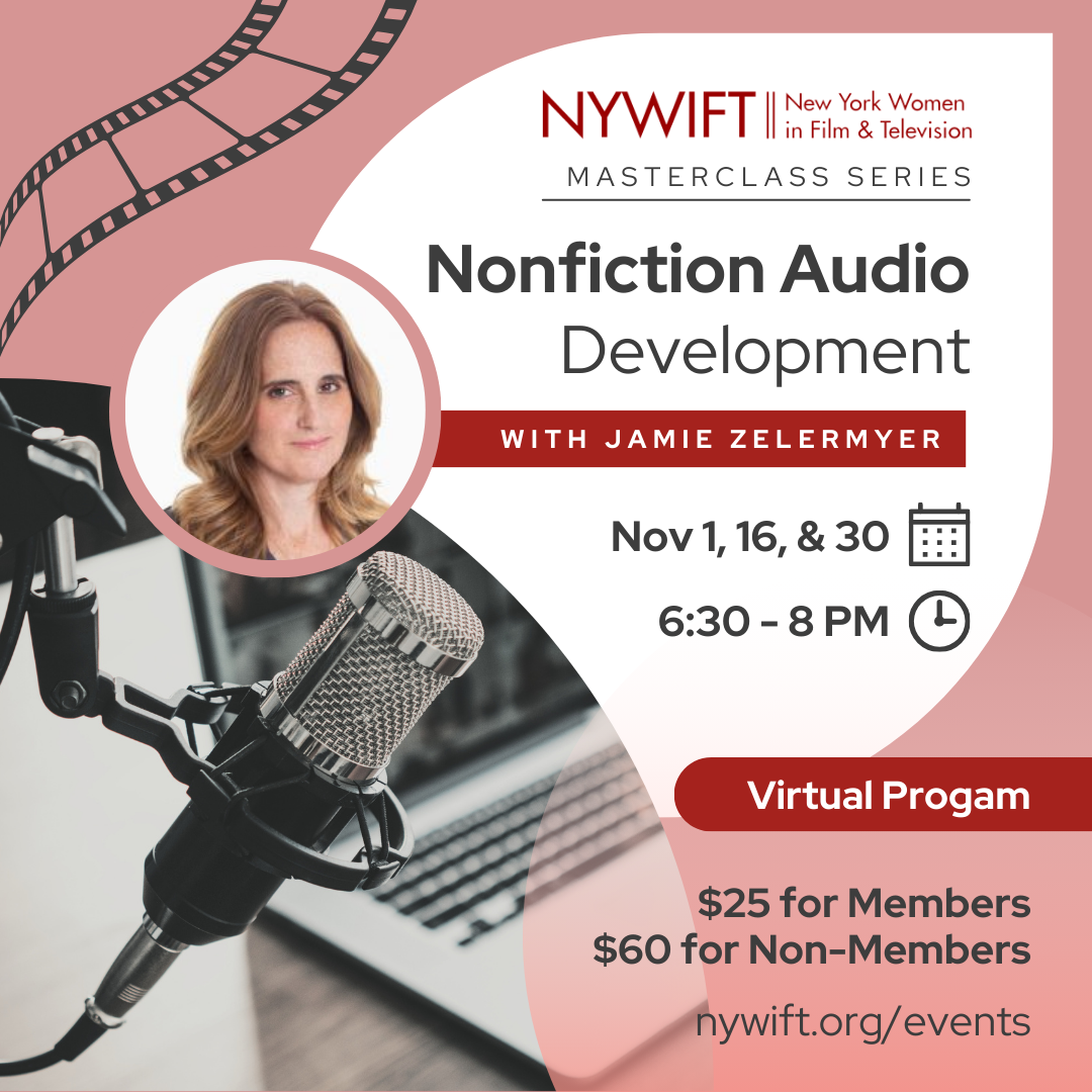 NYWIFT Masterclass Series: Nonfiction Audio Development