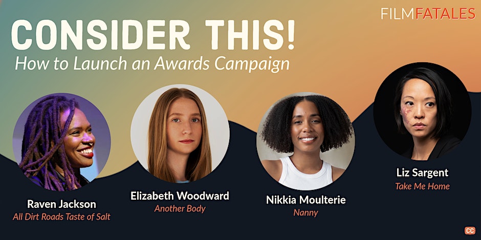 Consider This!: How to Launch an Awards Campaign