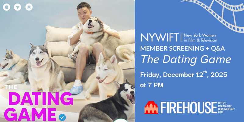 NYWIFT Member Screening: The Dating Game