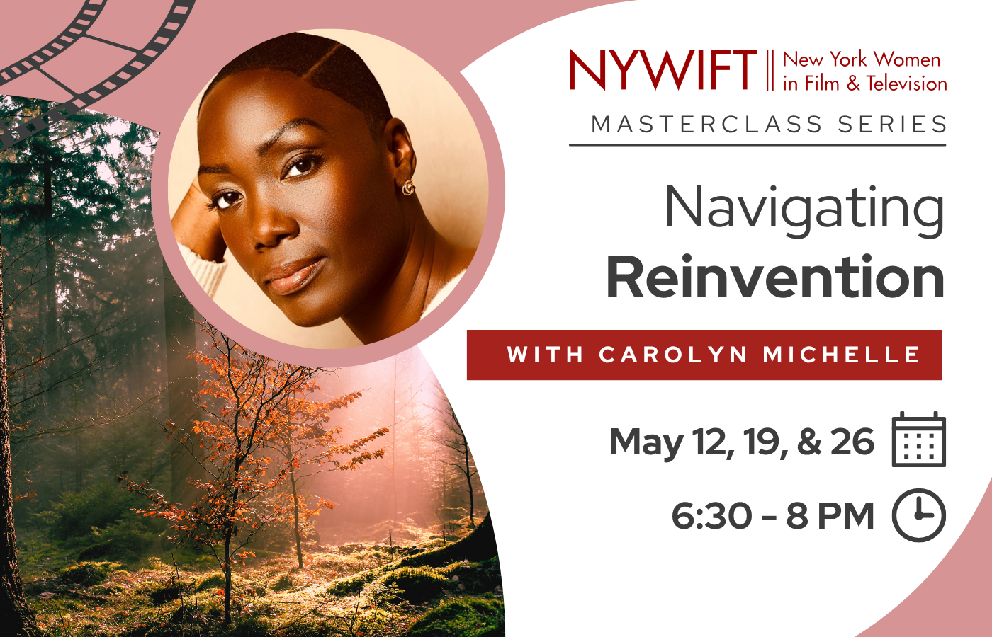NYWIFT Masterclass: Navigating Reinvention with Carolyn Michelle