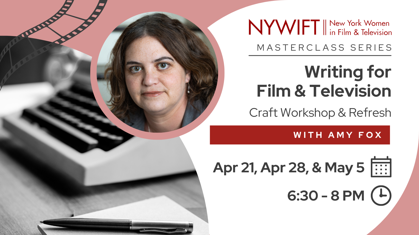 NYWIFT Masterclass Series: Writing for Film and Television: Craft Workshop & Refresh