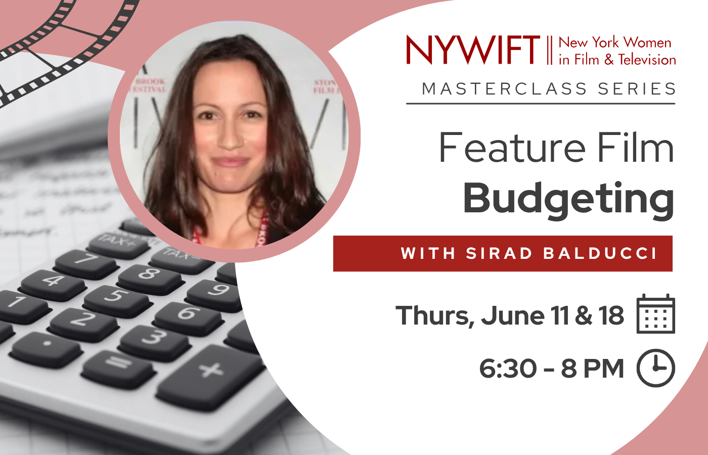 NYWIFT 2026 Virtual Masterclass: Feature Film Budgeting with Sirad Balducci